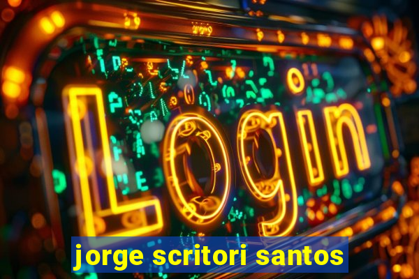 jorge scritori santos